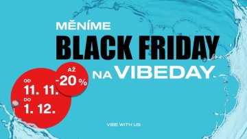 Měníme Black Friday na VIBEday!